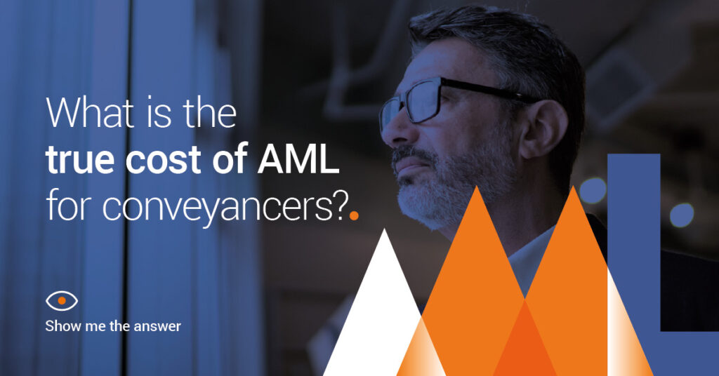 What is the true cost of AML for conveyancers?