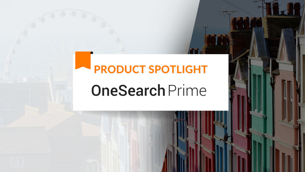 7 Reasons Conveyancers Choose OneSearch Prime for Local Searches