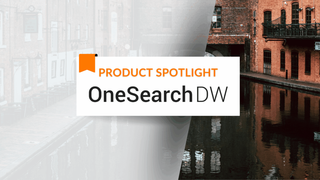 A Fresh New Look: How Our Updated OneSearch DW Report Makes Insights Clearer Than Ever