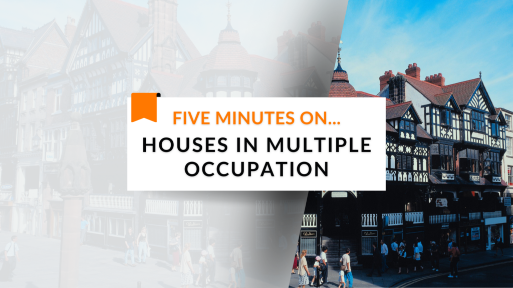 Five Minutes On… Houses in Multiple Occupation