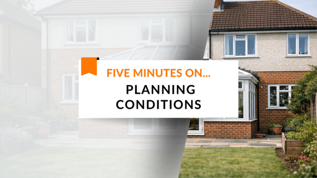 Five Minutes On… Planning Conditions